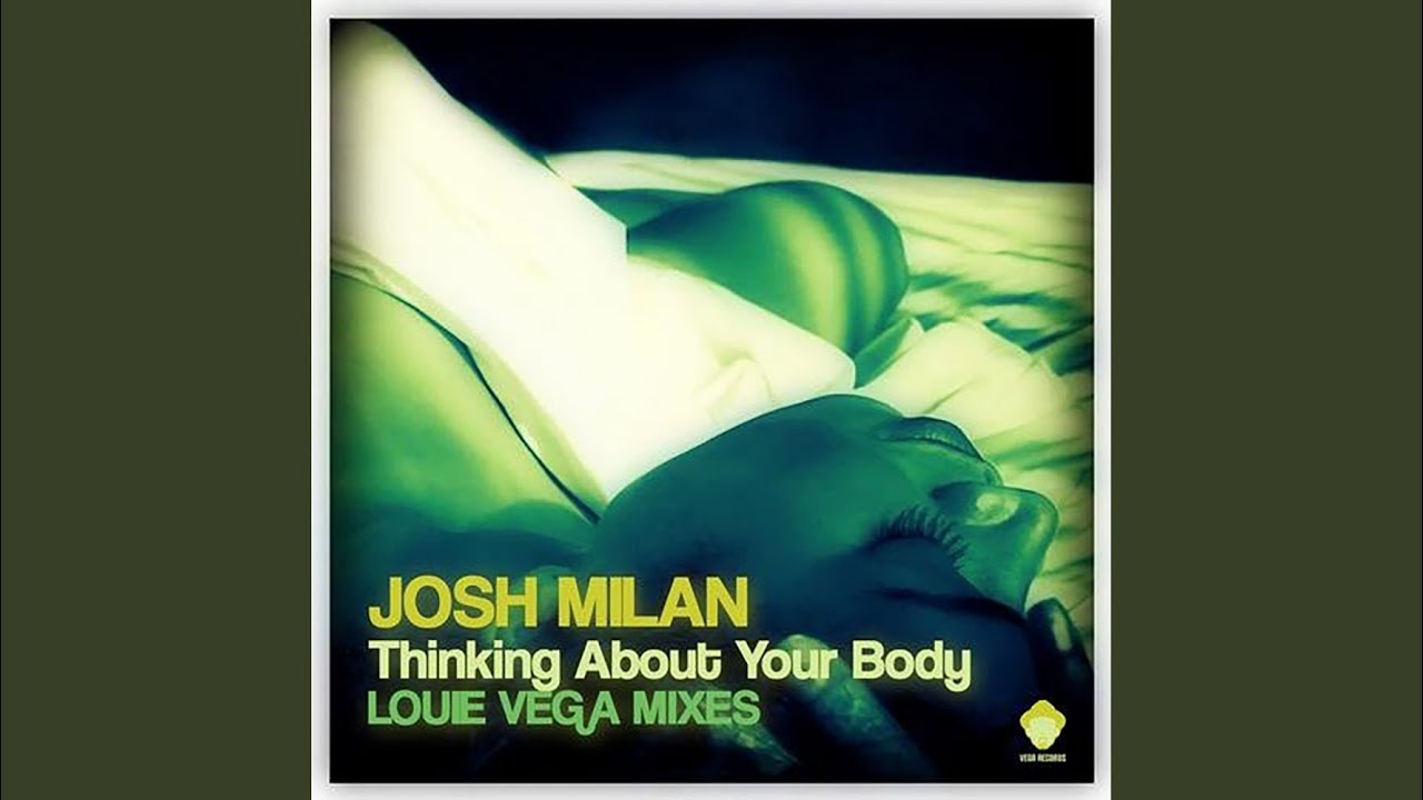 Thinking About Your Body (Louie Vega Mixes) (Louie Vega Dance Ritual Mix)