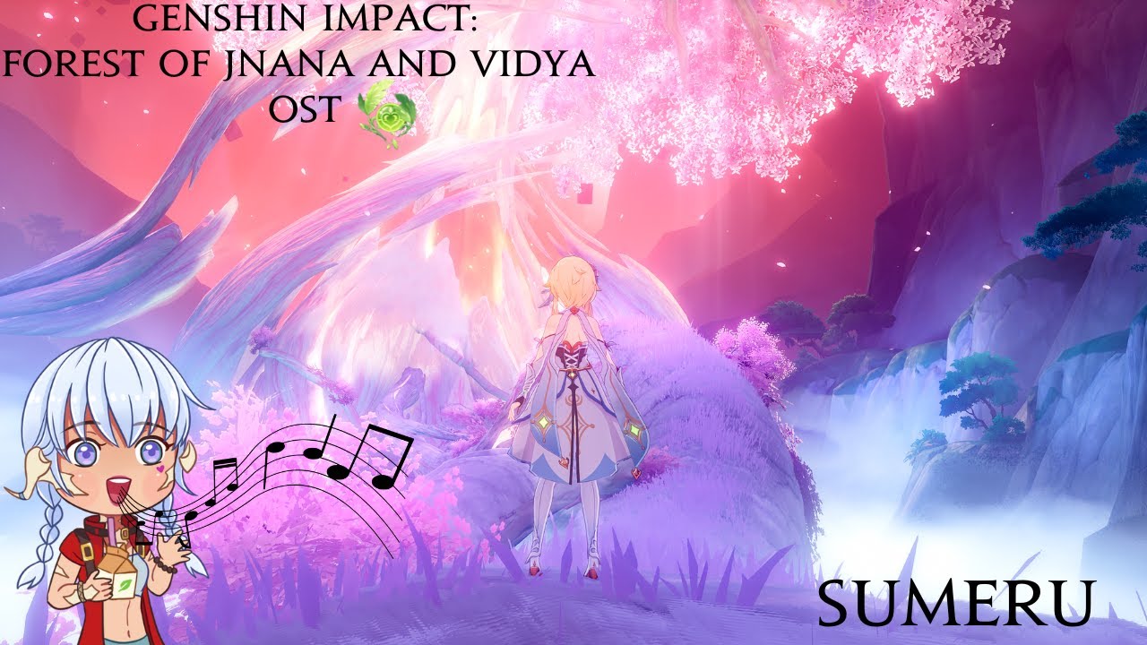 Genshin Impact: Forest of Jnana and Vidya - Sumeru 1 Hour Loop