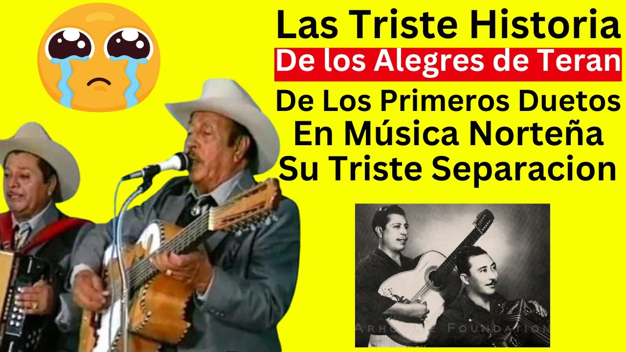 La Triste Historia de Los Alegres de Terán