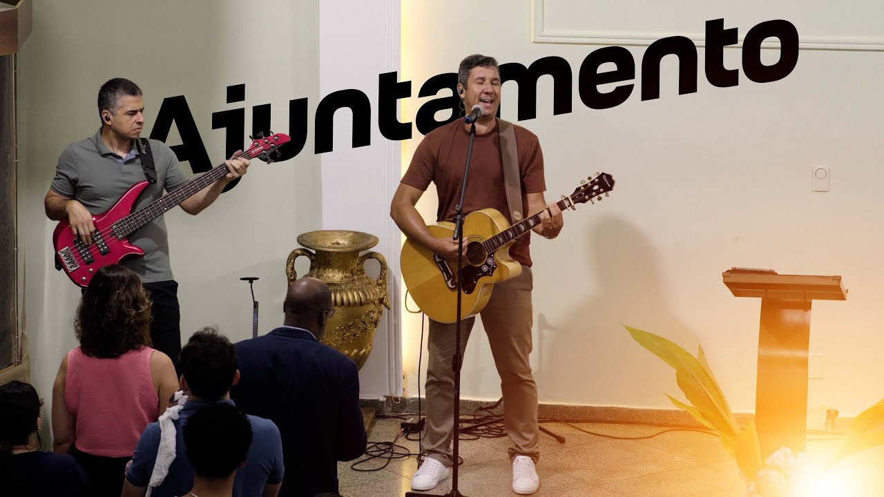 Ajuntamento - Ministério de louvor IPB Iúna