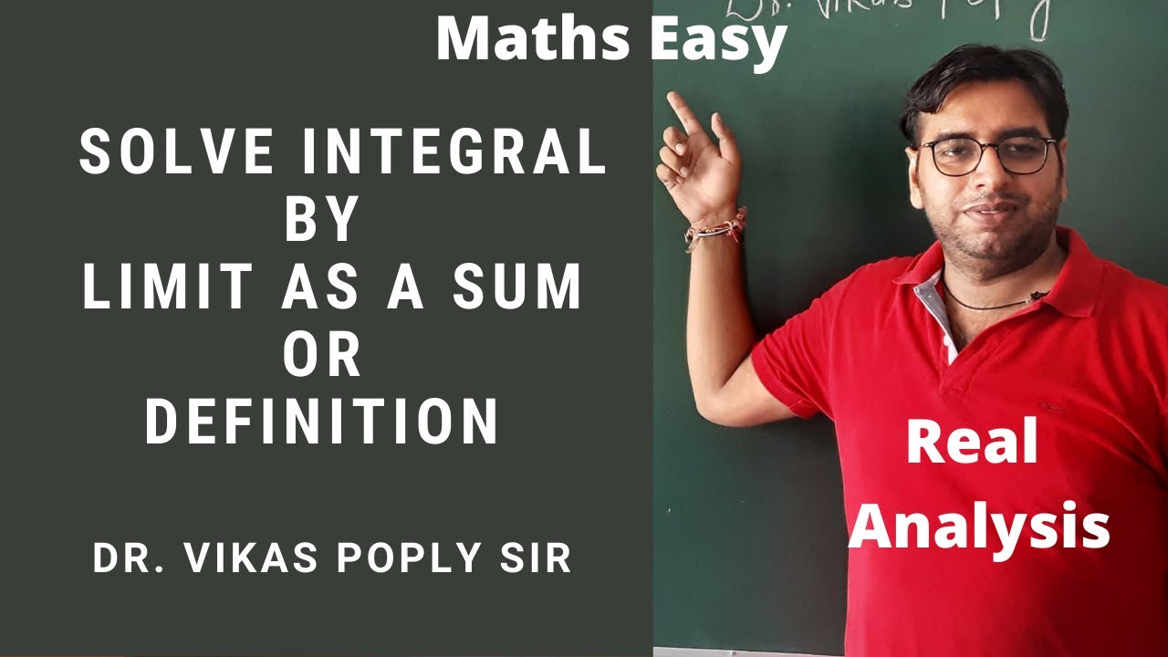 Riemann Integral - Limit as a Sum / Definition / Summation / Limit as a Riemann Sum - Real Analysis