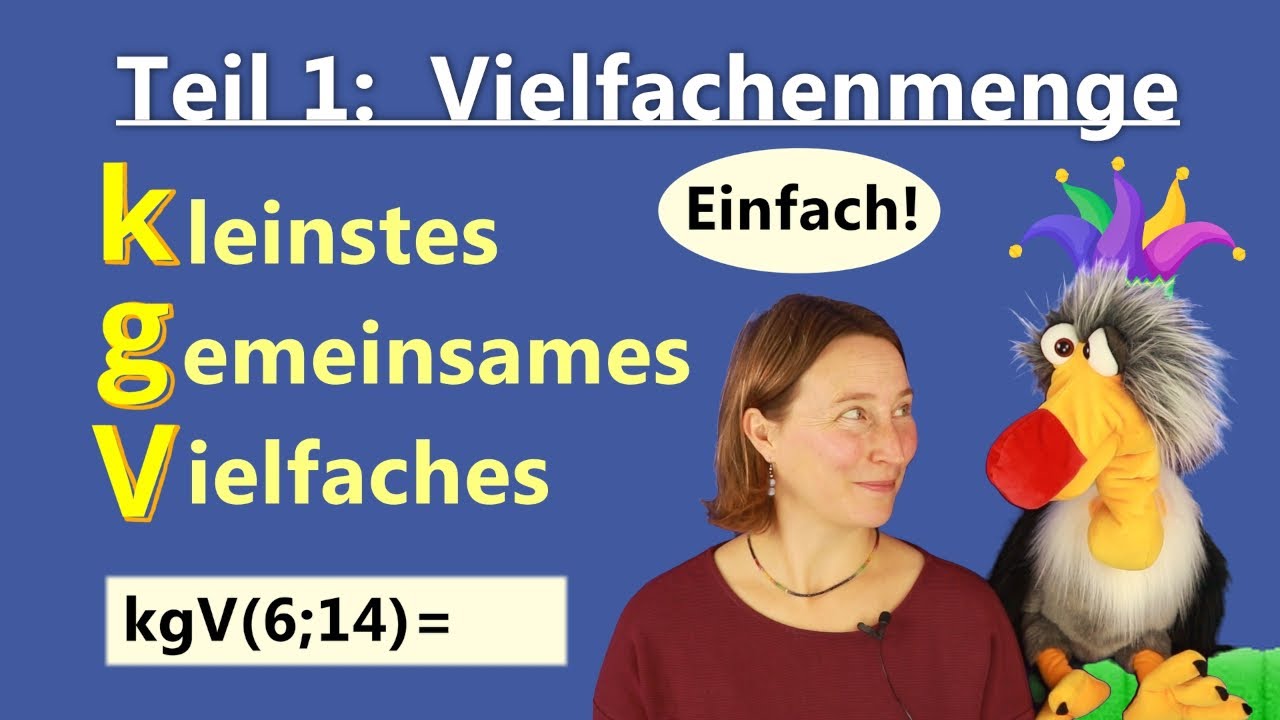 Das kleinste gemeinsame Vielfache (kgV) mit Vielfachenmengen leicht erklärt! | Bosko lernt Mathe