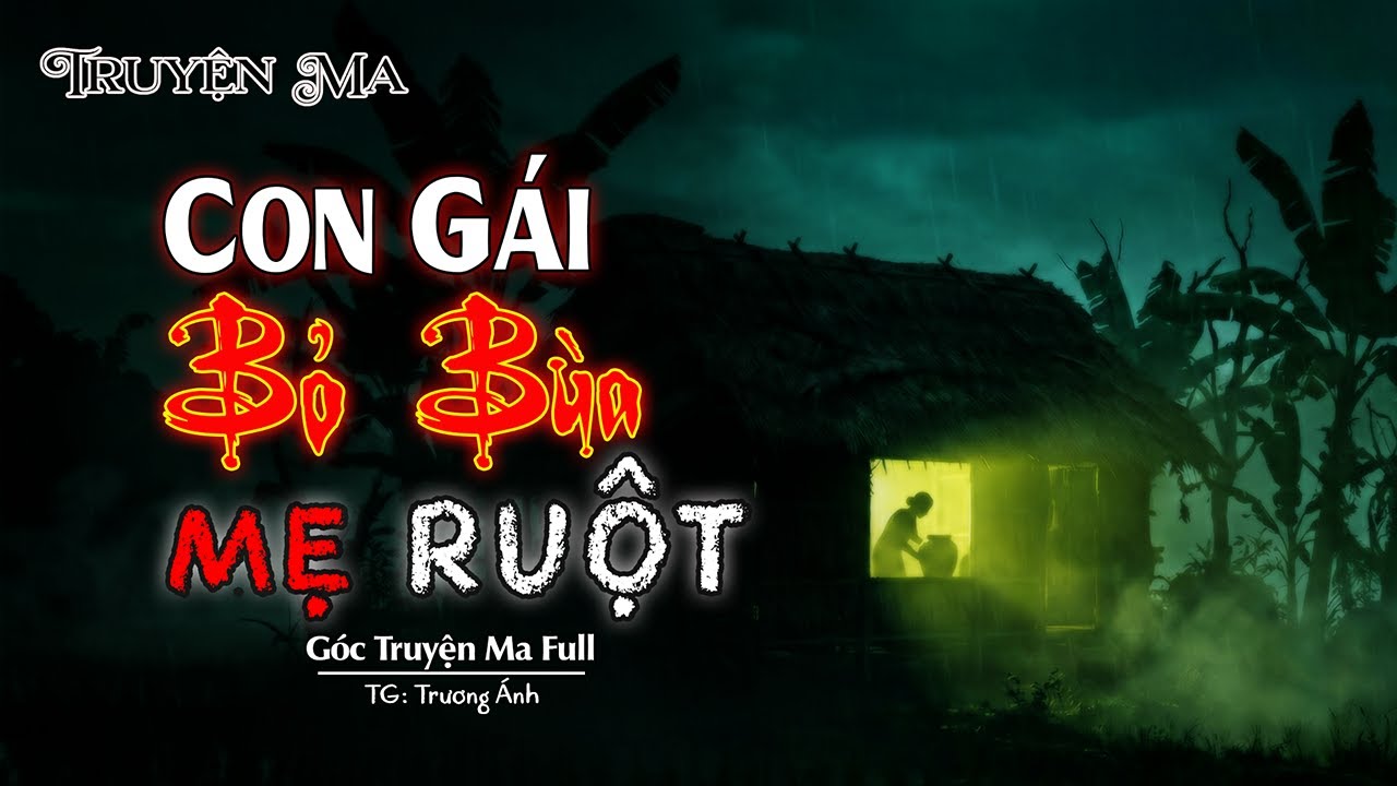 Nghiệp Báo Tàn Khốc: Vụ Án CON GÁI BỎ BÙA MẸ RUỘT Chấn Động | Truyện Ma Miền Tây