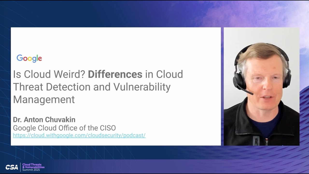 Is Cloud Weird? Cloud Threat Detection vs Vulnerability Mgmt | Threats & Vulnerabilities Summit 2025