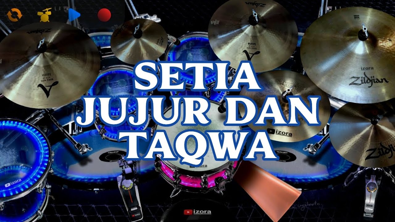 REAL DRUM COVER | SETIA JUJUR DAN TAQWA - WALI BAND