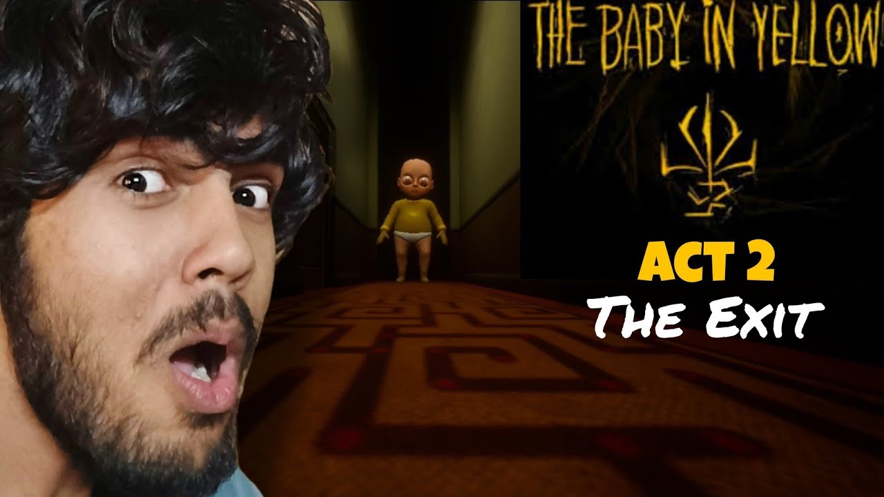BACCHA BADA HOGAYA😯| BABY IN YELLOW ACT-2 THE EXIT