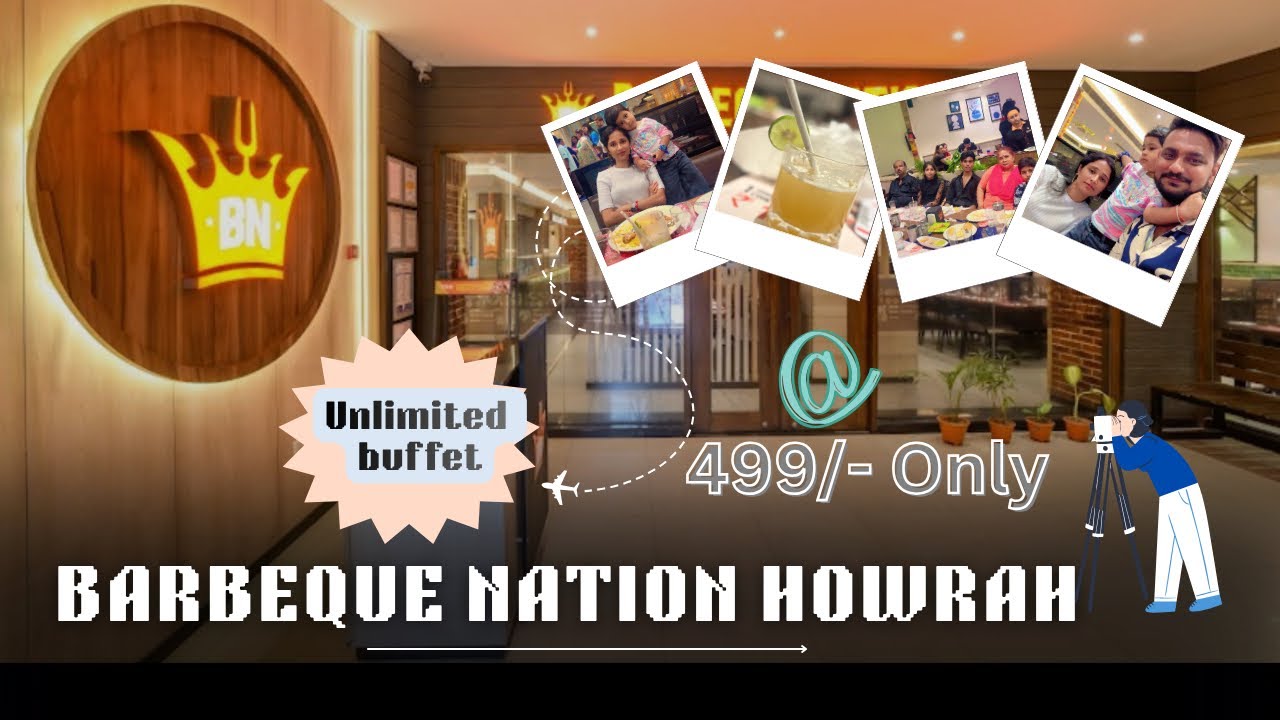 Barbeque Nation Howrah / Unlimited Buffet at 499rs only / Platina Mall Howrah Barbeque Nation
