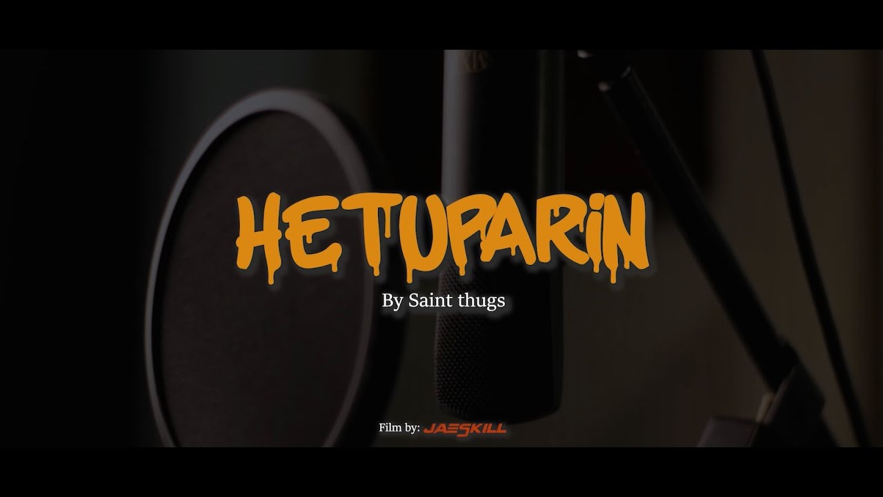 HETUPARIN - Saint Thugs (Official Music Video)