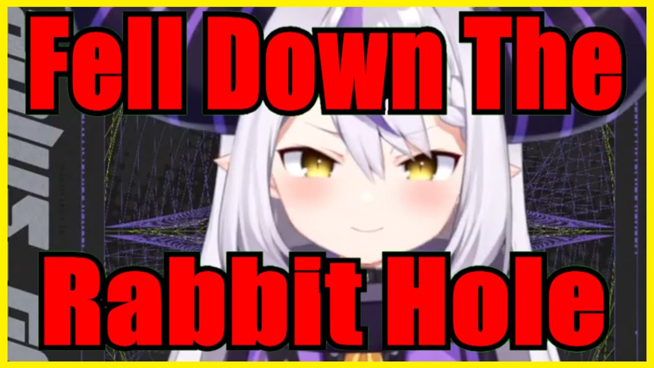 Laplus Perfectly Described How Fans Fell Down The Rabbit Hole【Hololive | Eng Sub】