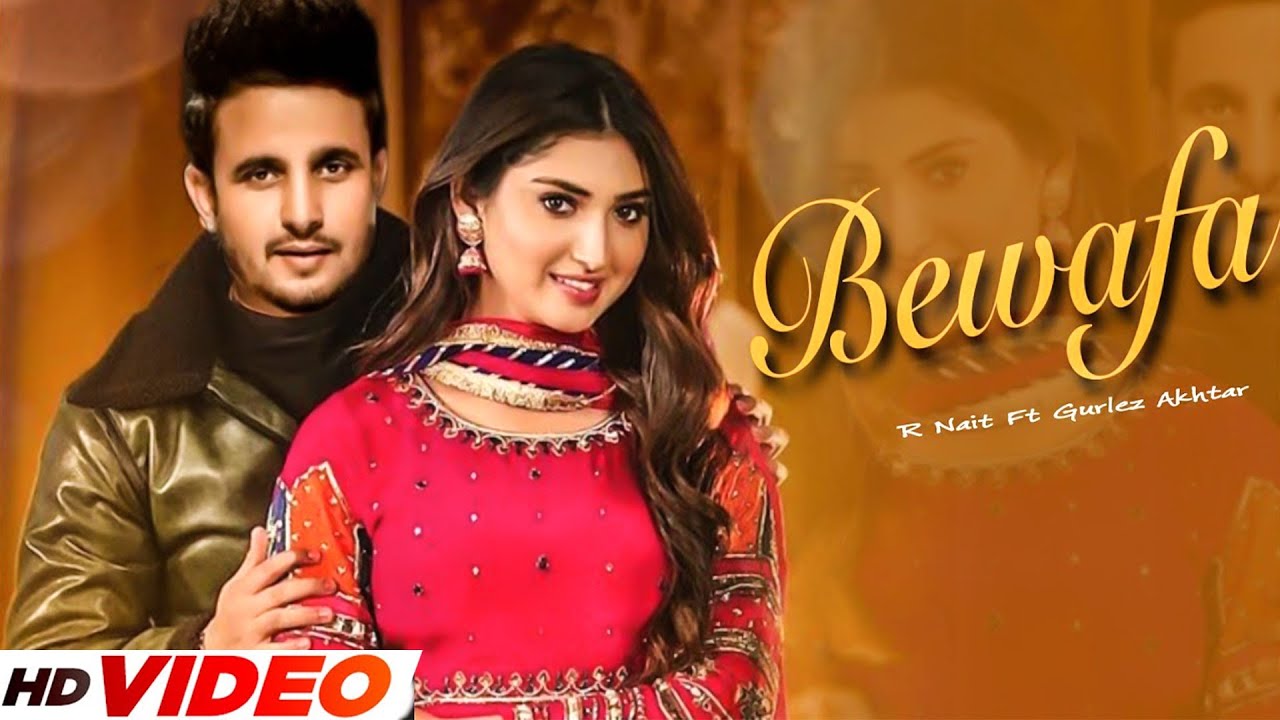 Bewafa R Nait (Official Song ) Gurlez Akhtar | New Punjabi Song 2023 | Latest Punjabi Song 2023