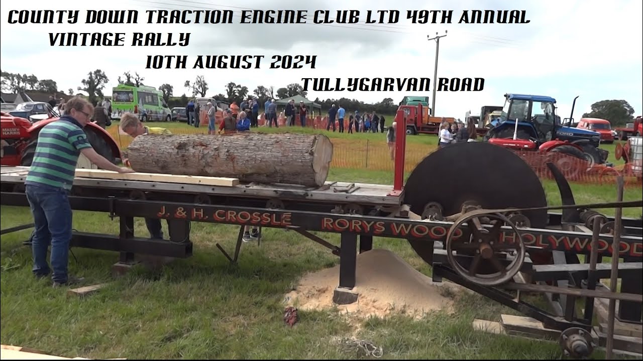 County Down Traction Engine Club Ltd 49th Annual Vintage Rally 10th August 2024