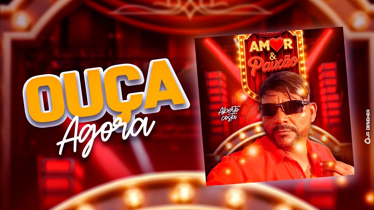 ALBERTO COSTA - AMOR E PAIX&Atilde;O - A VOZ MAIS ROM&Acirc;NTICA DO ARROCHA - REPERT&Oacute;RIO NOVO