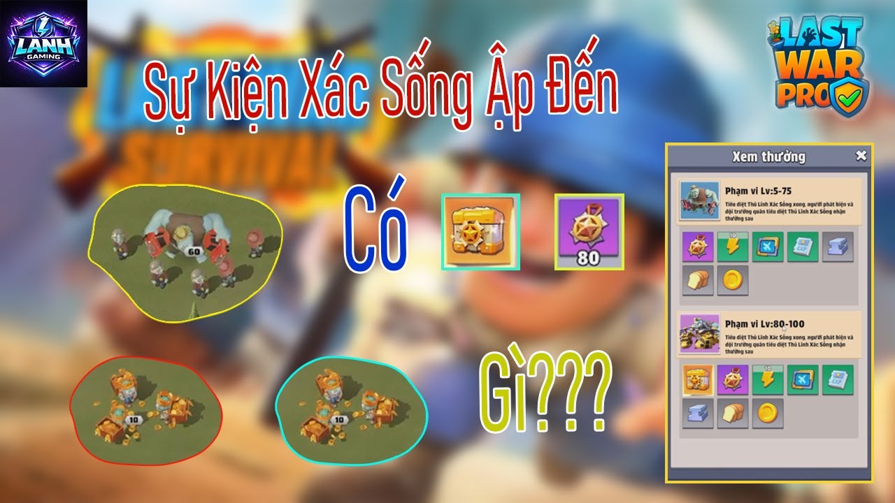 Last war | Sự kiện xác sống ập đến có gì ???