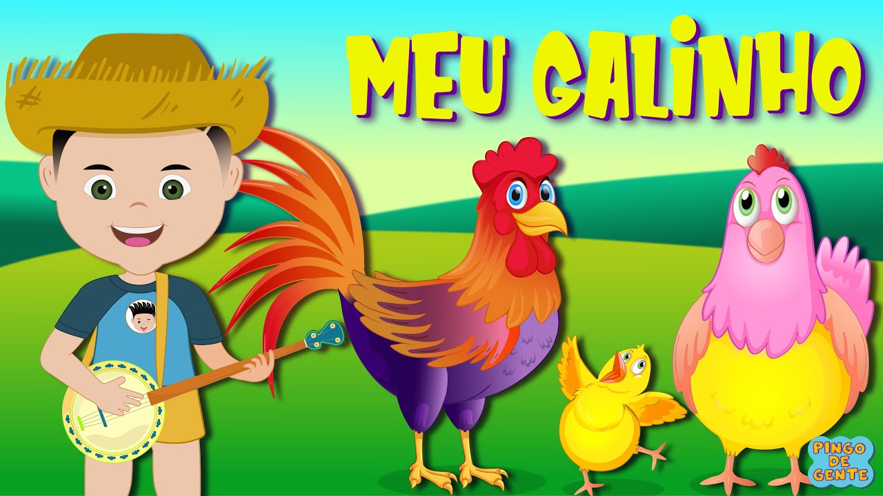 Meu Galinho  - Música Infantil - Pingo De Gente (Clipe Oficial)