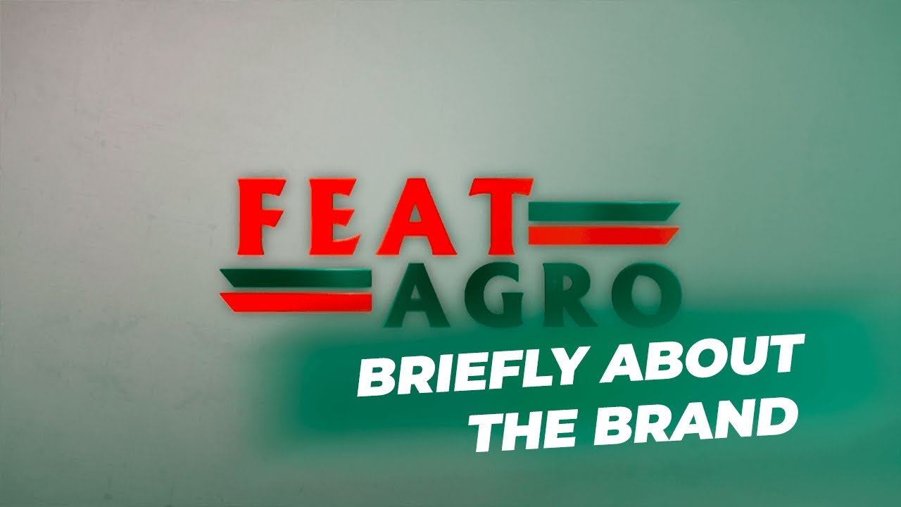 FeatAgro - briefly about the brand