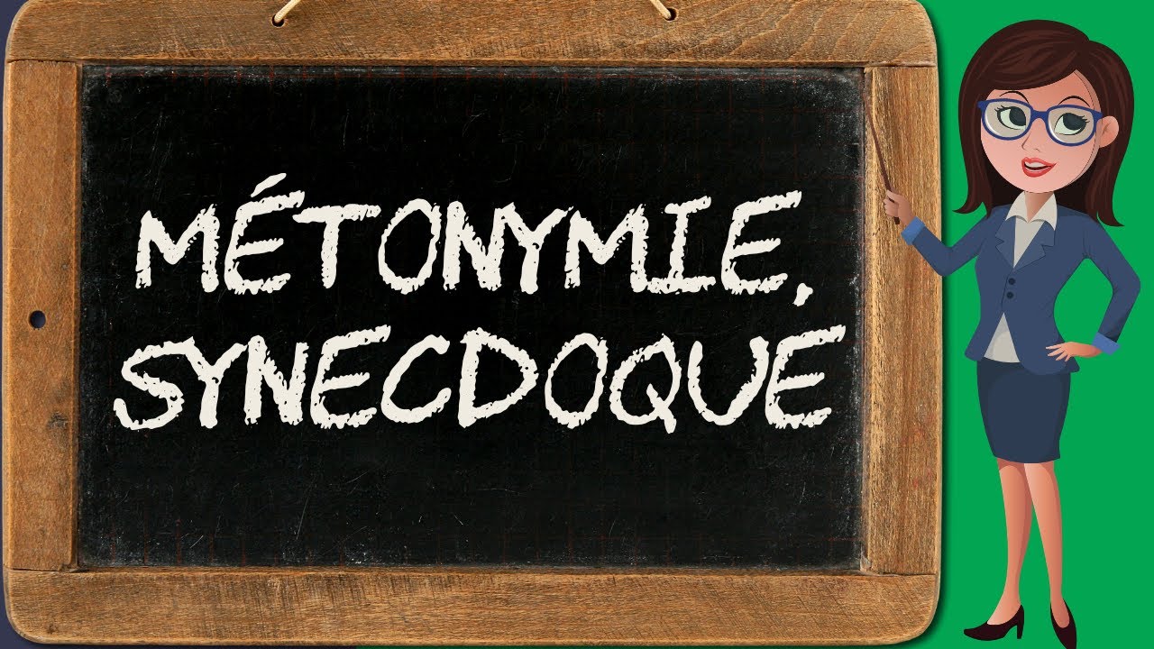 Métonymie et synecdoque (figures d'analogie 8/11)