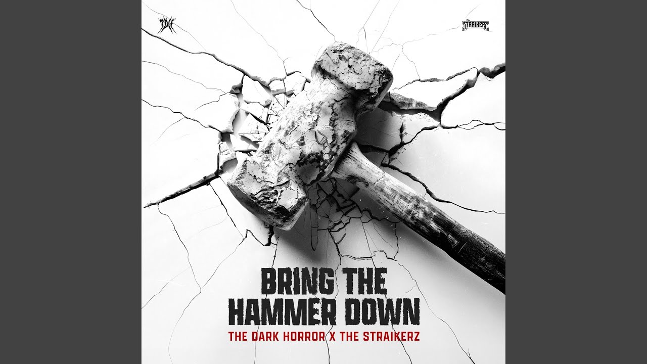 Bring The Hammer Down