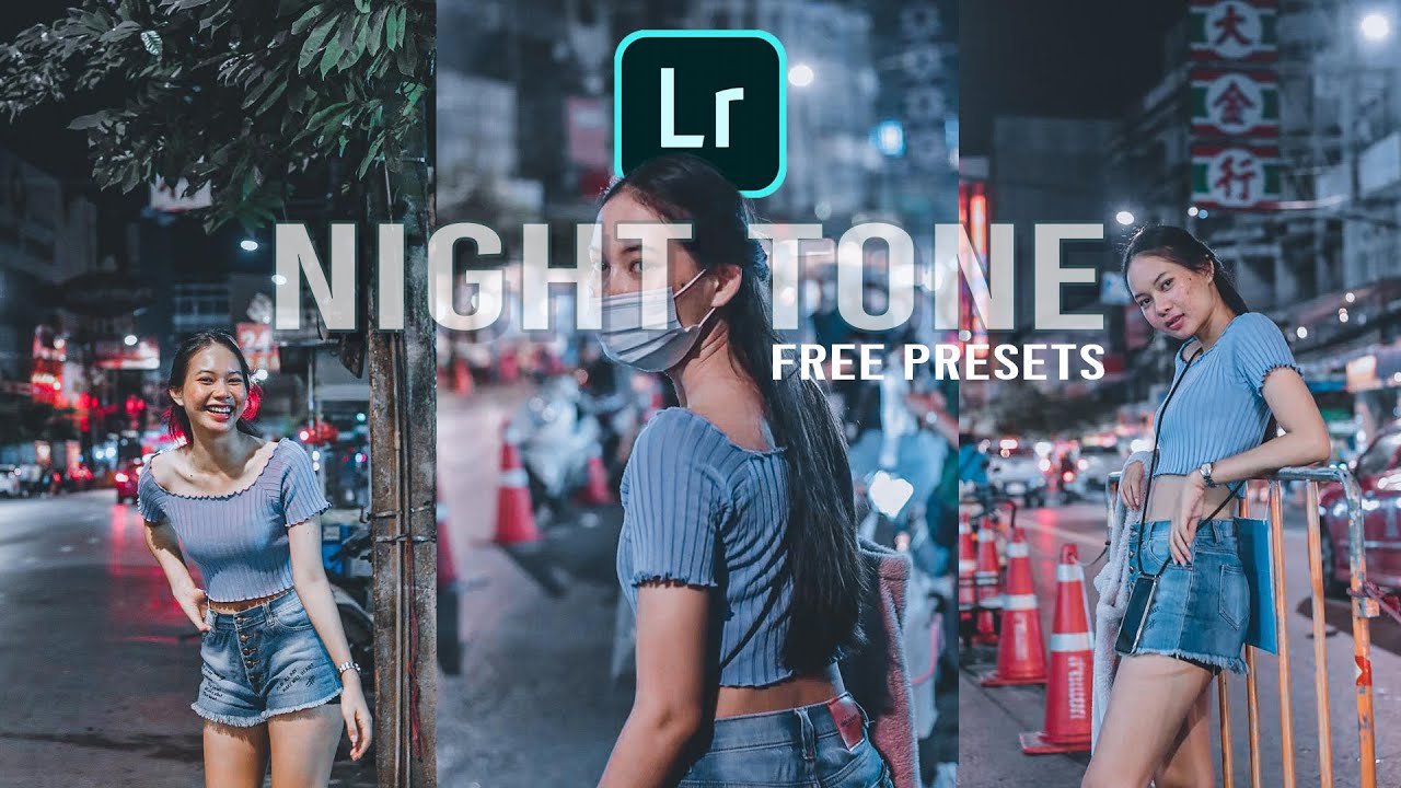 แต่งรูปโทนกลางคืน Lightroom Mobile | Free Presets