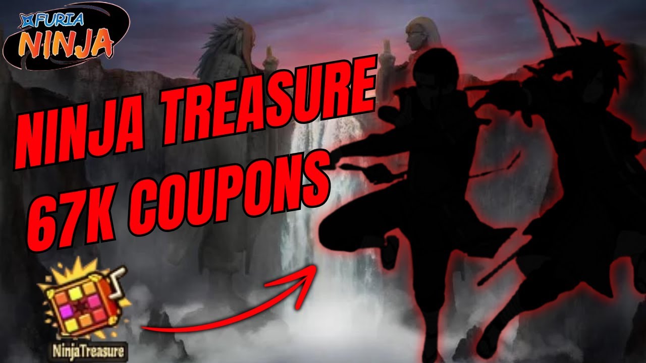 Furia Ninja | Unlimited Ninja: Vamos a Gastar 67k de Cupones | Tesoro Ninja |  Ninja Treasure