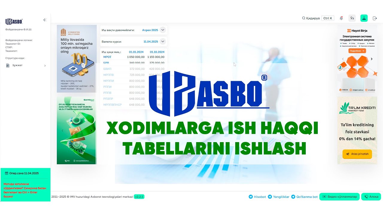 UzAsboda xodimlarga ish haqqi tabellarini ishlash