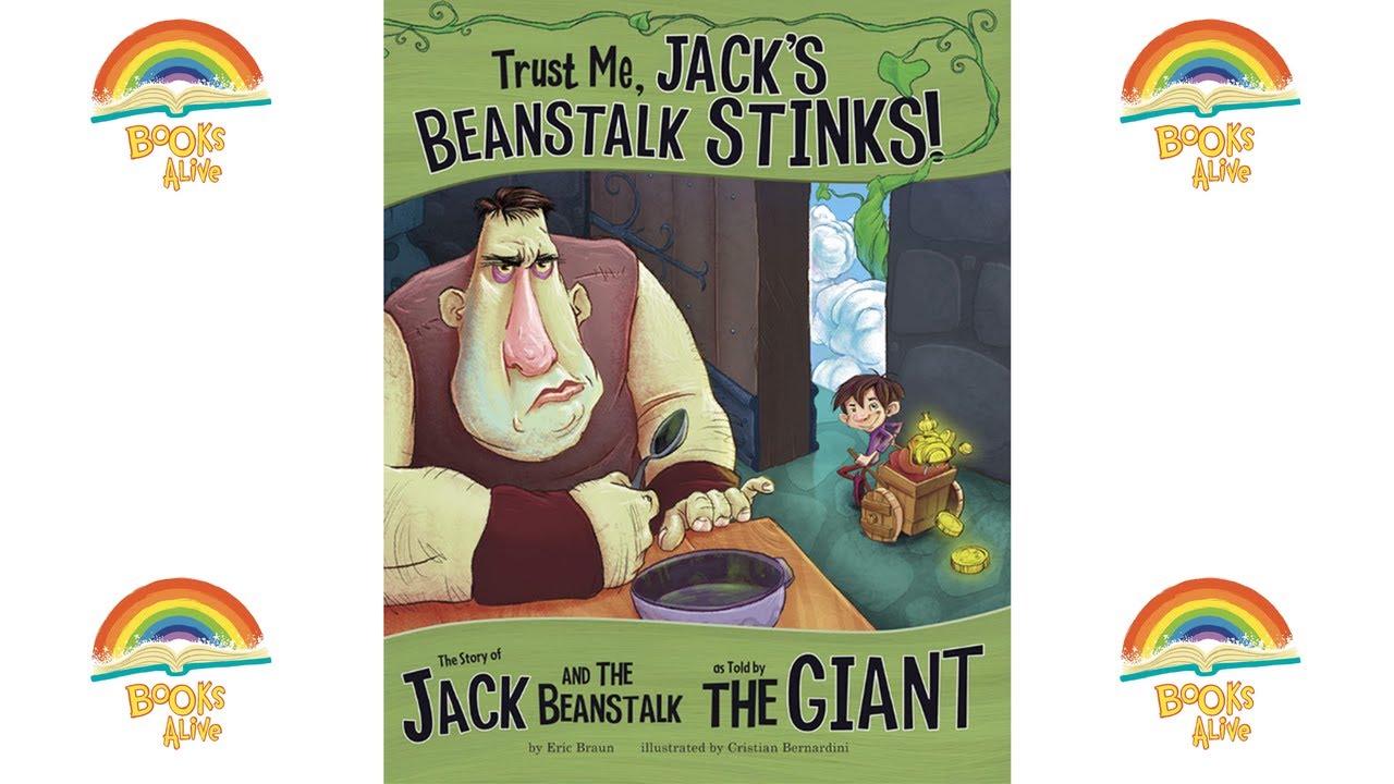 Trust me Jacks Beanstalk stinks! - Books Alive! Read Aloud book for kids