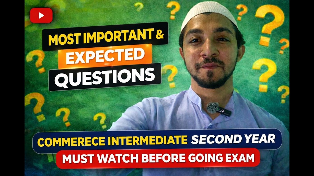 Commerce Intermediate 2nd Year Most Important & Expected 10 Marks Questions  Must Watch Before Exam