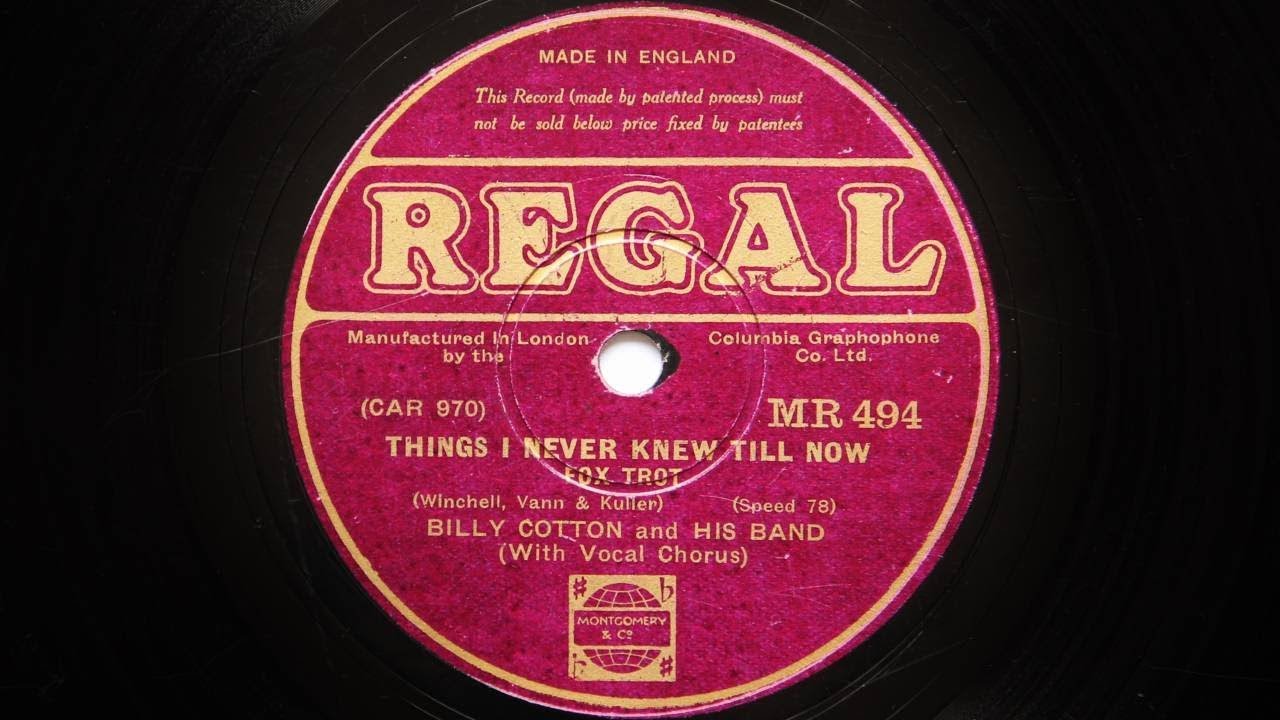 Billy Cotton and His Band &ndash; Things I never knew Till Now