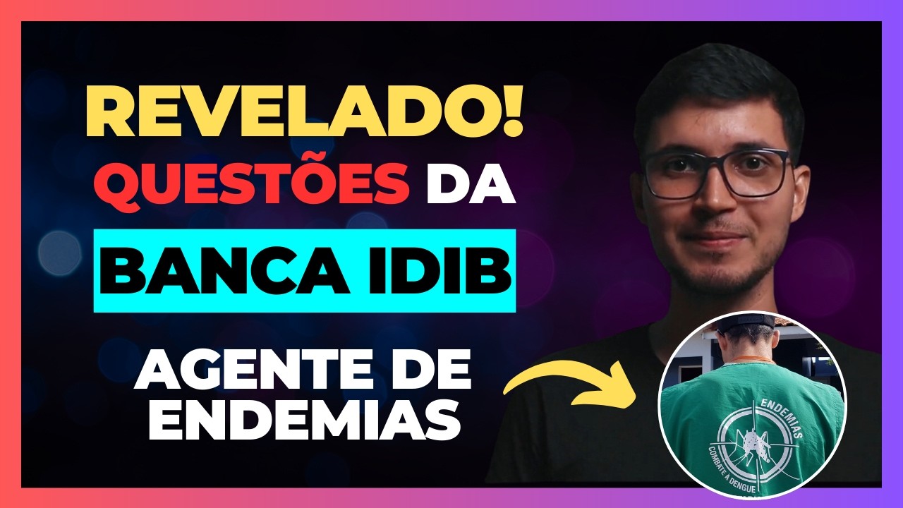 🔴RESUM&Atilde;O | Conhecimentos Espec&iacute;ficos Para AGENTE DE ENDEMIAS | Banca IDIB