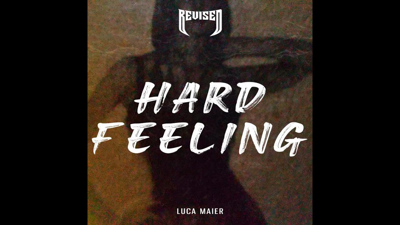 Luca Maier - Hard Feeling (Original Mix)