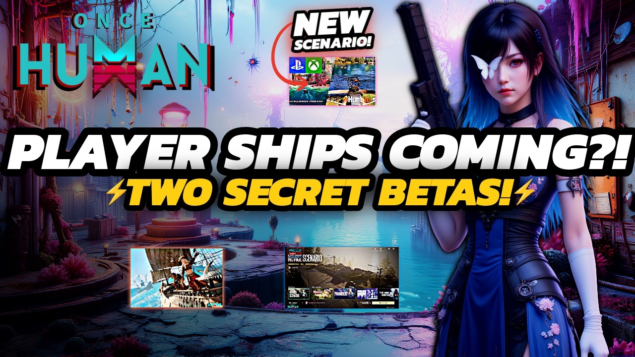 Once Human - PLAYER SHIPS COMING?! | PS5/Xbox Console Beta + NEW Scenario June 17