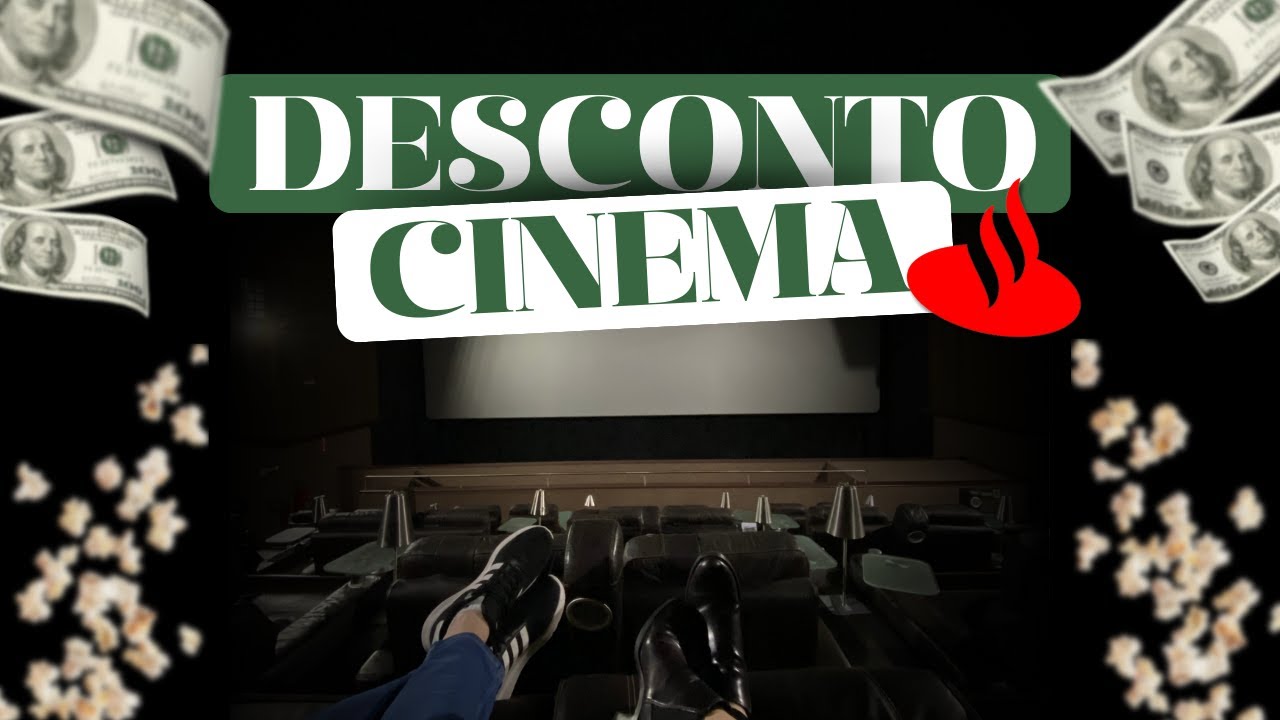 DESCONTO no CINEMA Cin&eacute;polis | Benef&iacute;cio Cart&atilde;o SANTANDER