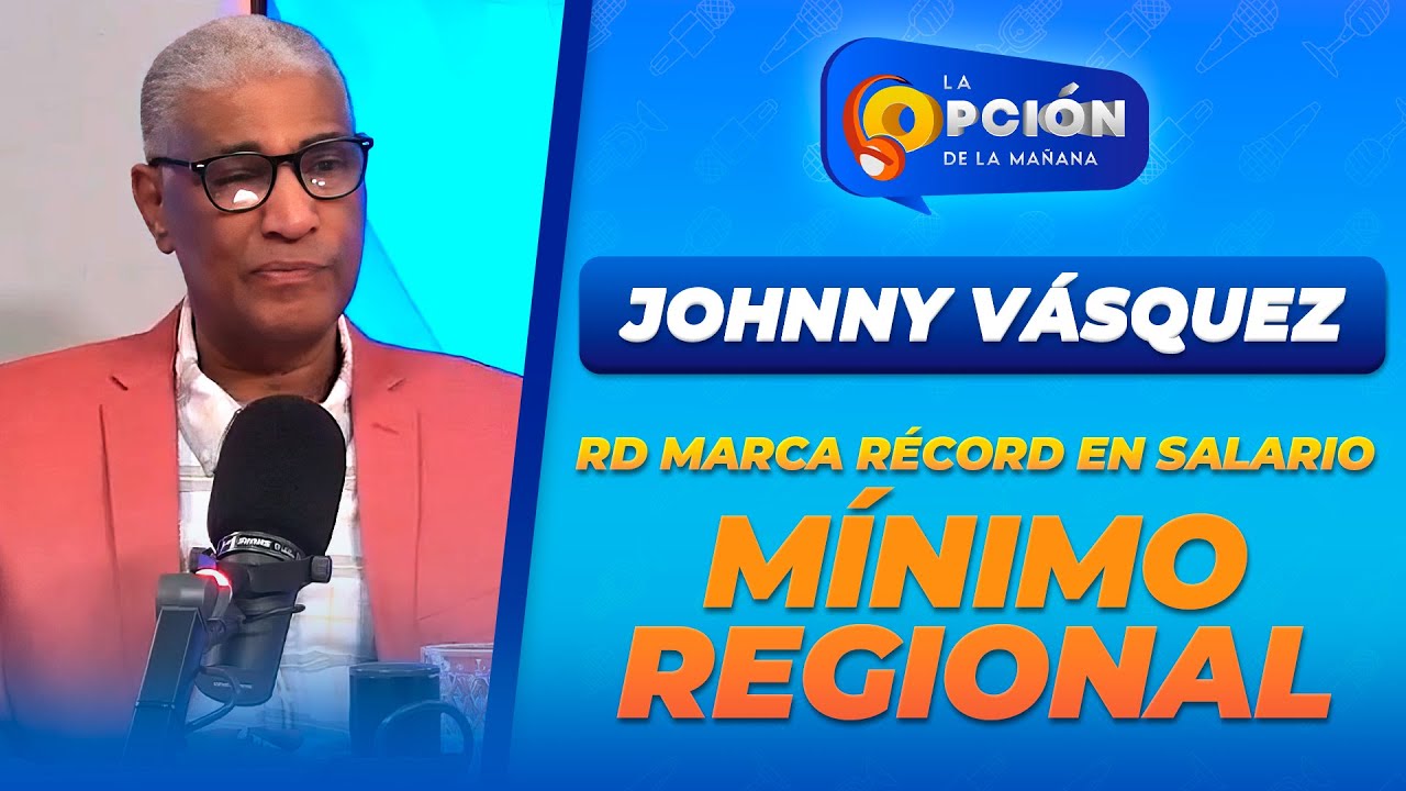 La República Dominicana tiene salarios mínimos más altos de América Latina