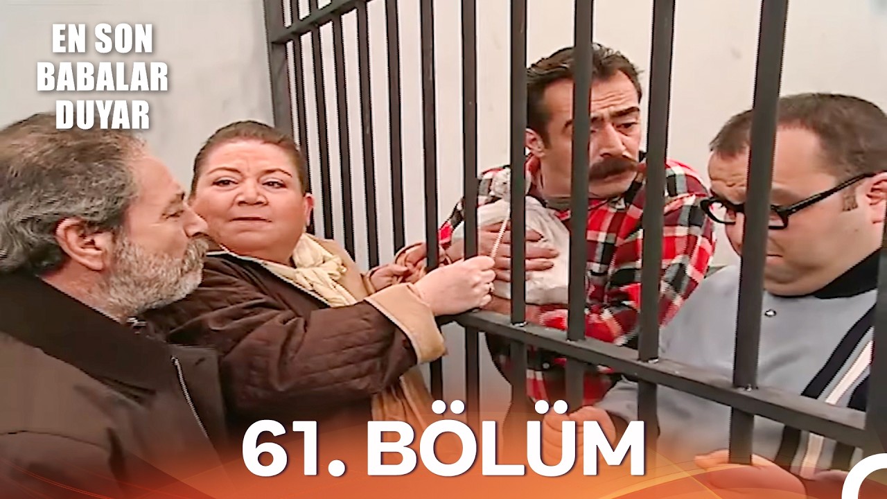 En Son Babalar Duyar 61. Bölüm - İyileştirilmiş Görüntü (FULL HD)