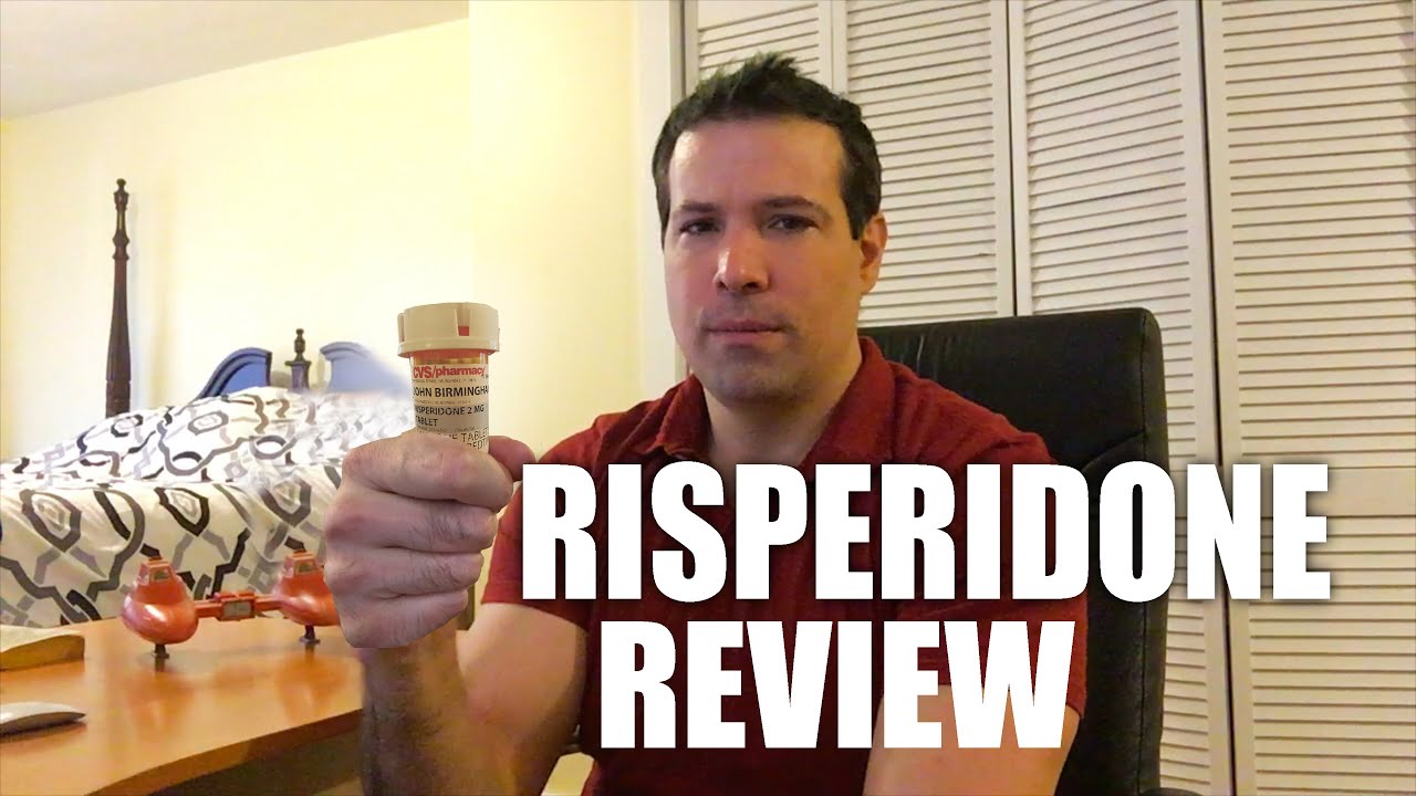 Risperidone (Risperdal) REVIEW
