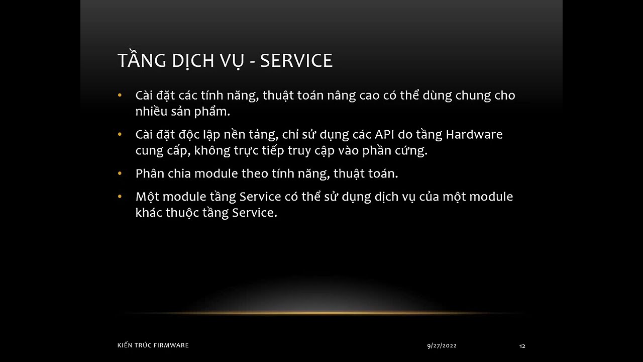 Kiến trúc lập trình firmware, platform cách tổ chức một chương trình lập trình