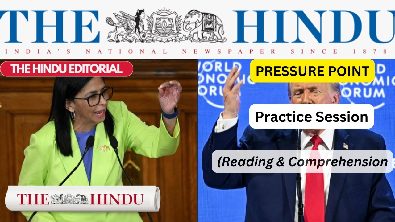 29/01/ 2026 | The Hindu Editorial | Pressure Points | Reading & Comprehension.