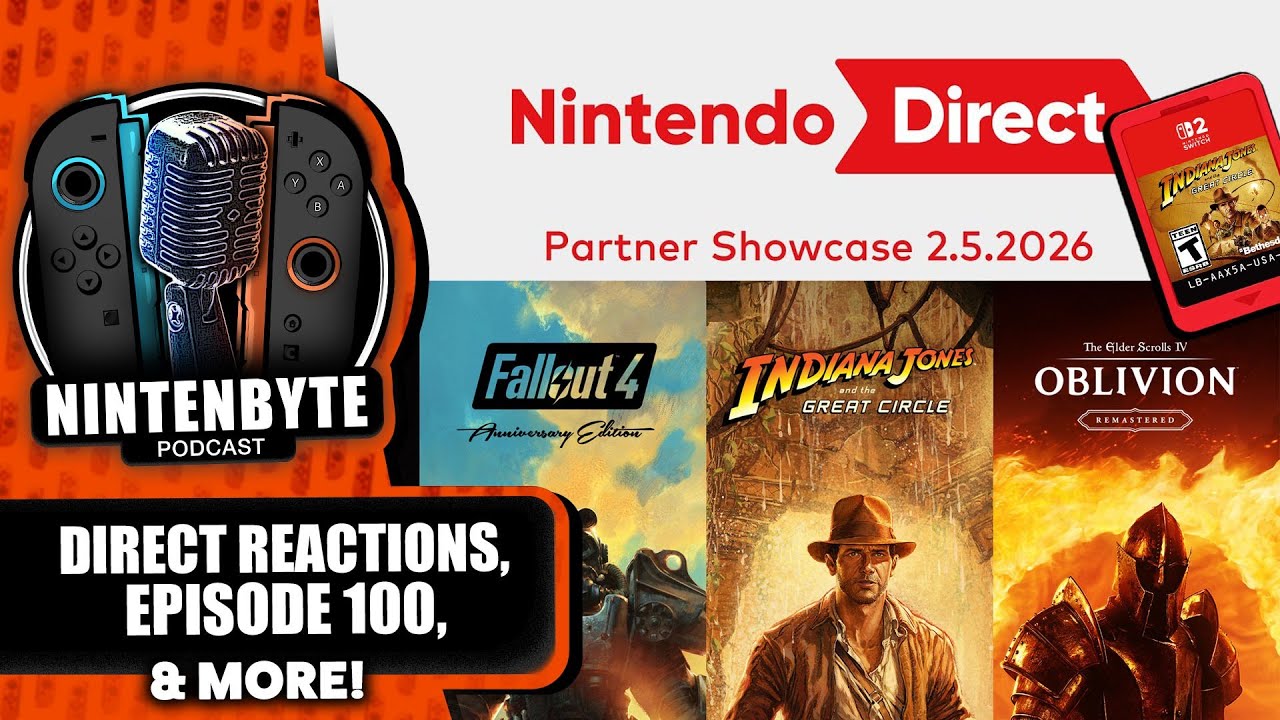 Nintendo Direct Thoughts, EPISODE 100 MILESTONE! | Nintenbyte Podcast S3, Ep. 39