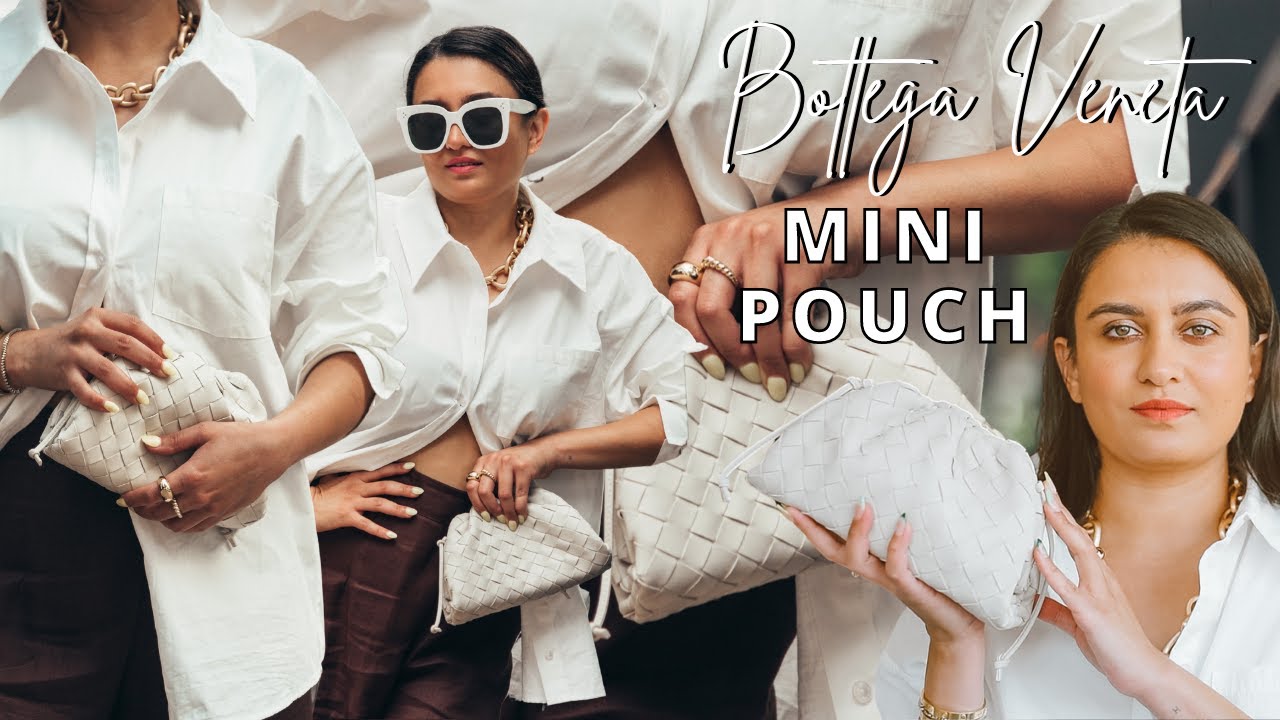 BOTTEGA VENETA MINI POUCH REVIEW | BOTTEGA VENETA BAG REVIEW | BOTTEGA VENETA HANDBAG REVIEW