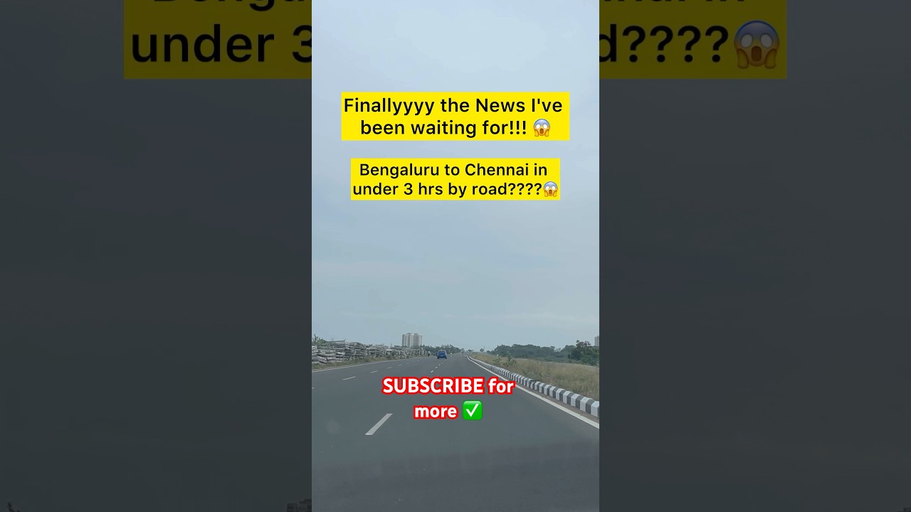 In just 3 hrsss??? 😱👇❤️#bangalore #bengaluru #chennai #expressway