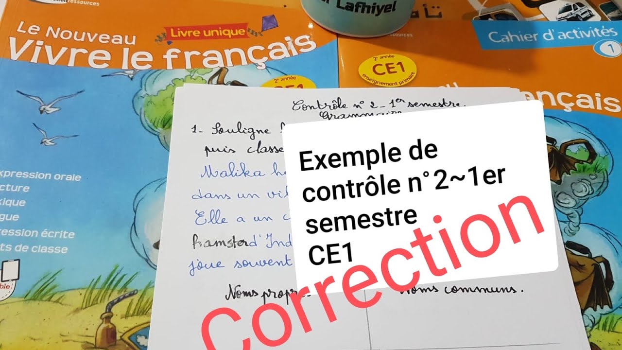 Correction du contrôle n•2~1er semestre CE1