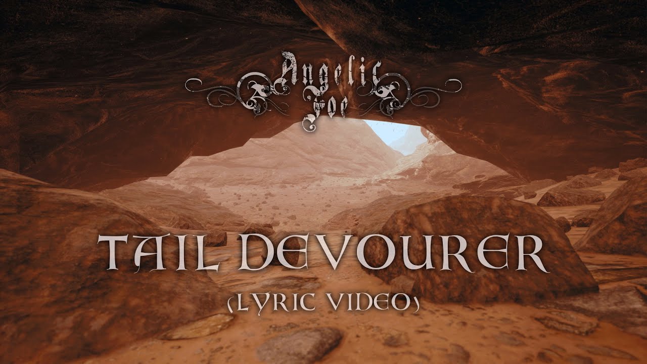 ANGELIC FOE - TAIL DEVOURER (LYRIC VIDEO)