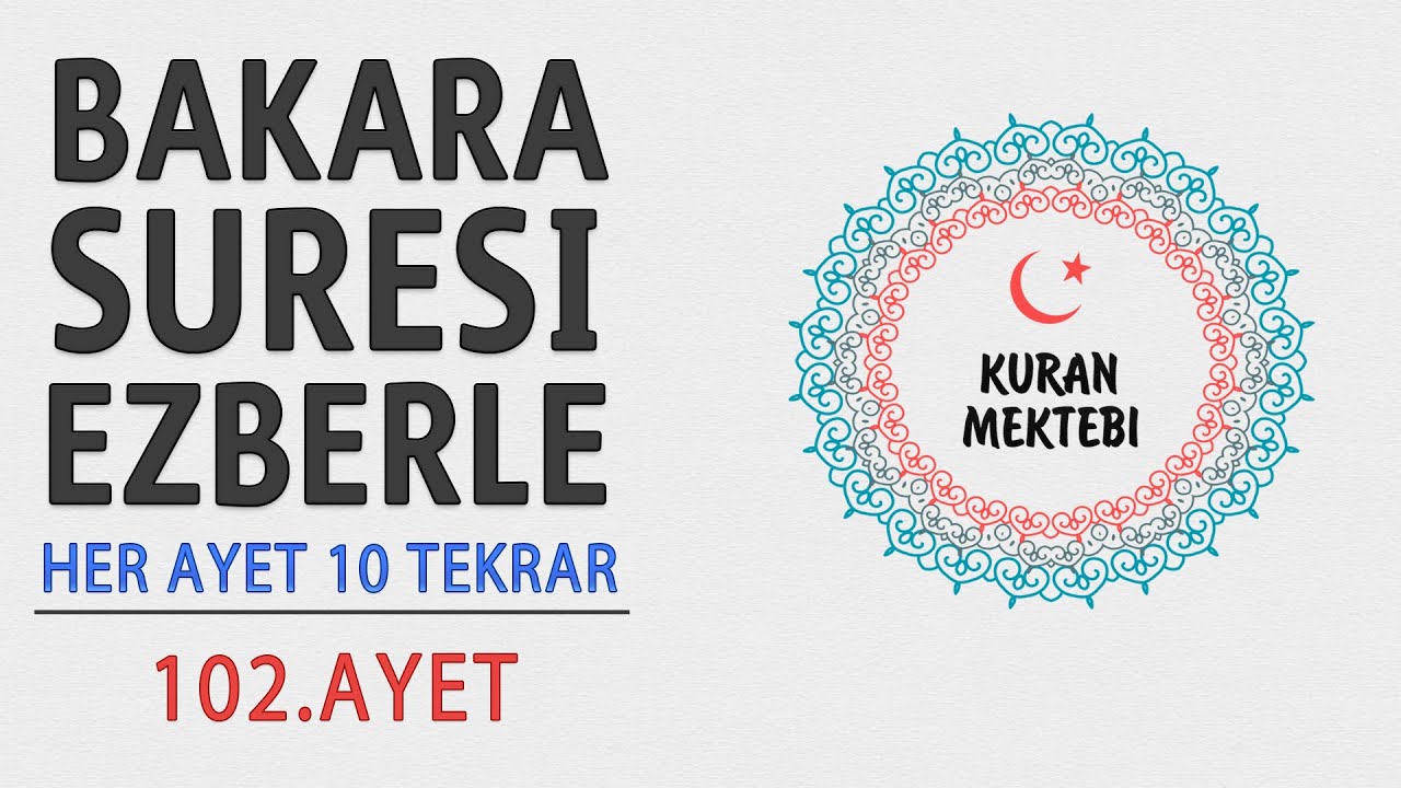 Bakara suresi ezberle 10 tekrar 102.ayet (Bakara suresi 15.sayfa ezberle)