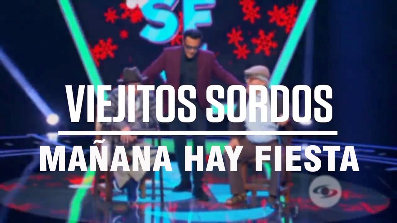 LOS VIEJITOS SORDOS   MAÑANA HAY FIESTA EN EL ASILO 2