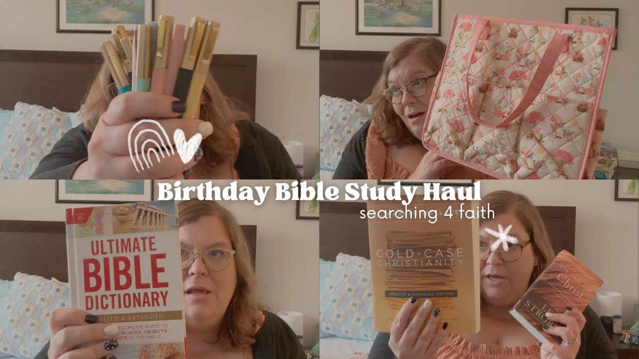 Bible Study Haul | Everything I Got for my Birthday