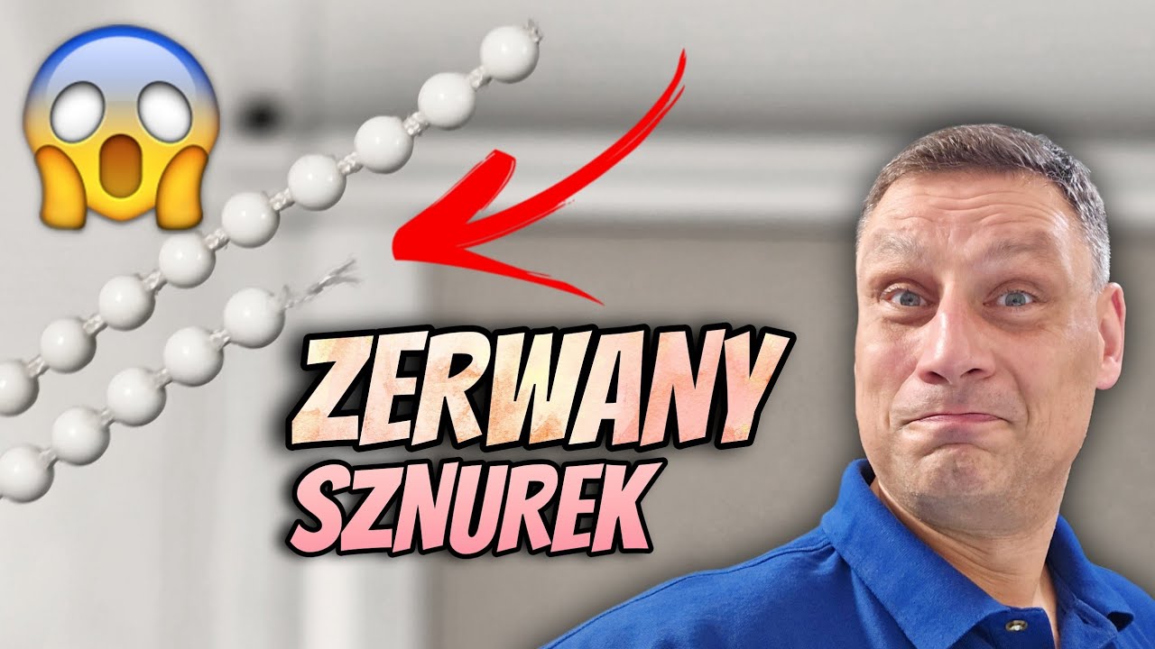 Jak Naprawić Zerwany Łańcuszek / Sznurek W Rolecie Okiennej?