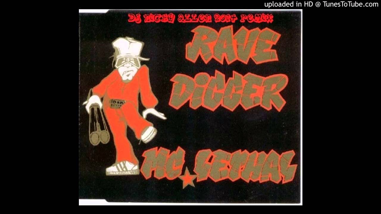 Mc Lethal - The Rave Digger (Nicky's Lethal 2014 Relick)