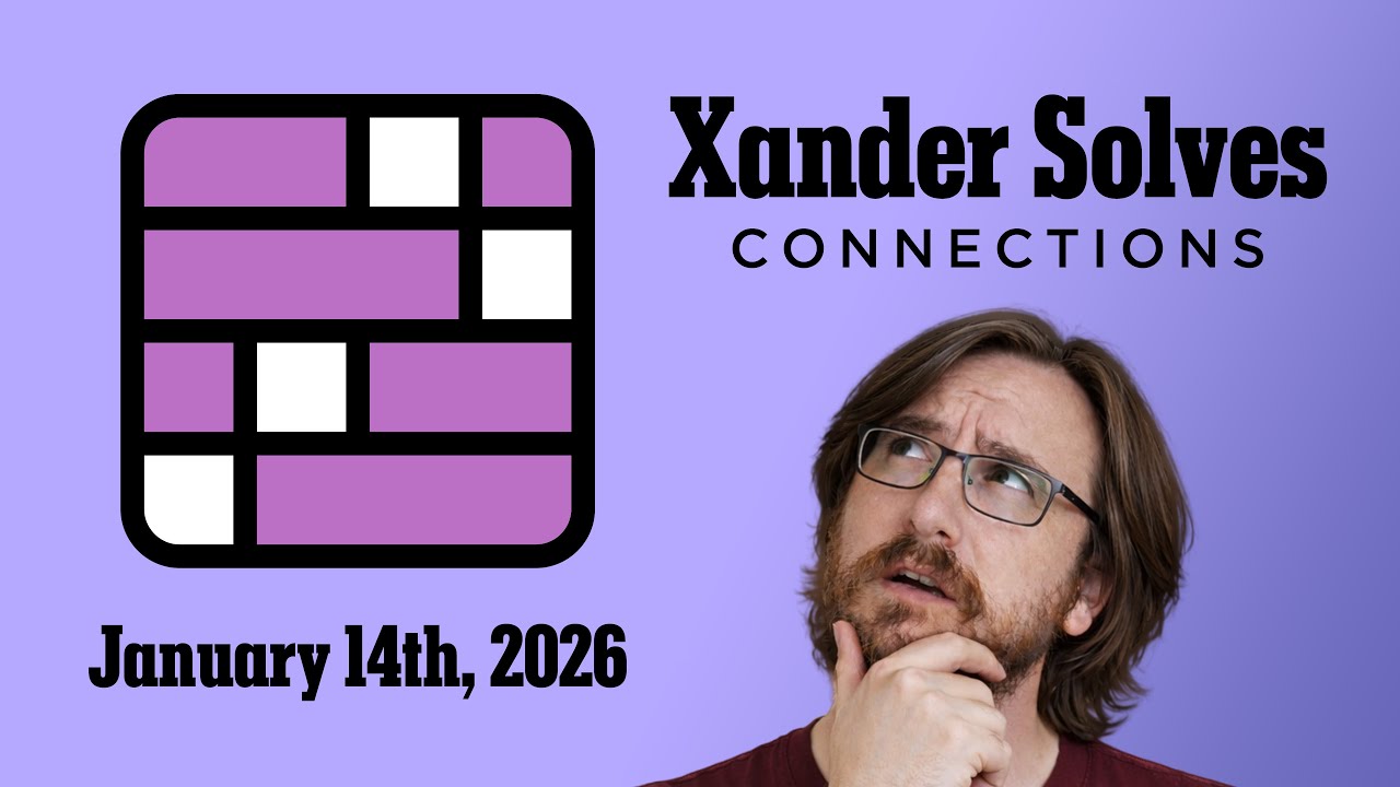 Connections | January 14th, 2026 | NYT Daily Puzzles | Xander Solves