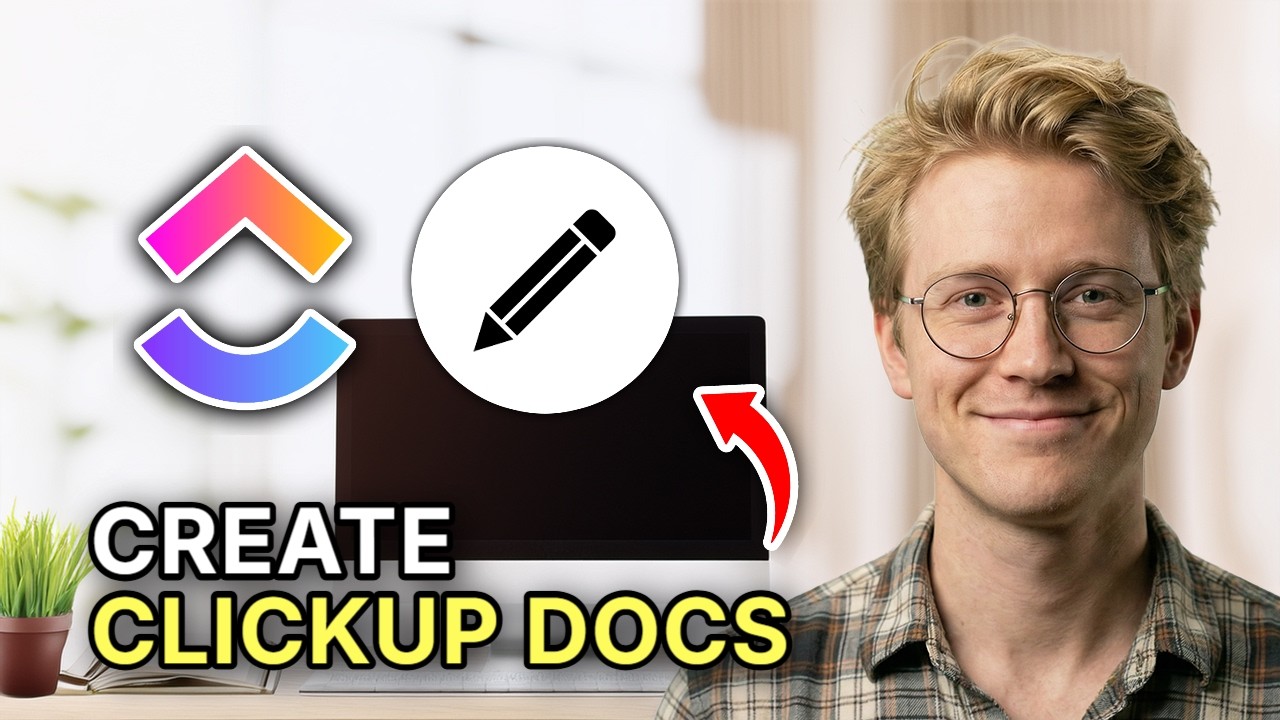 How to Create ClickUp Docs - Step by Step 2026