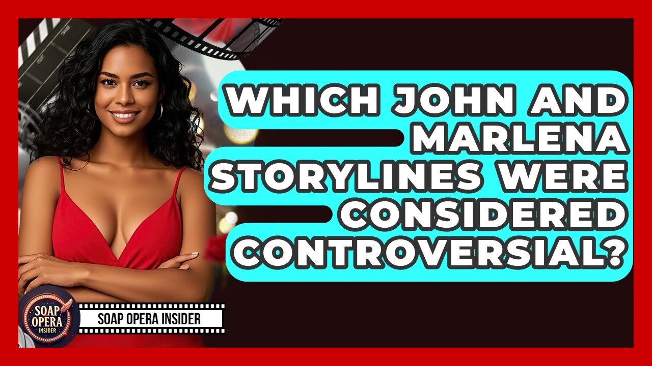 Which John And Marlena Storylines Were Considered Controversial? - Soap Opera Insider