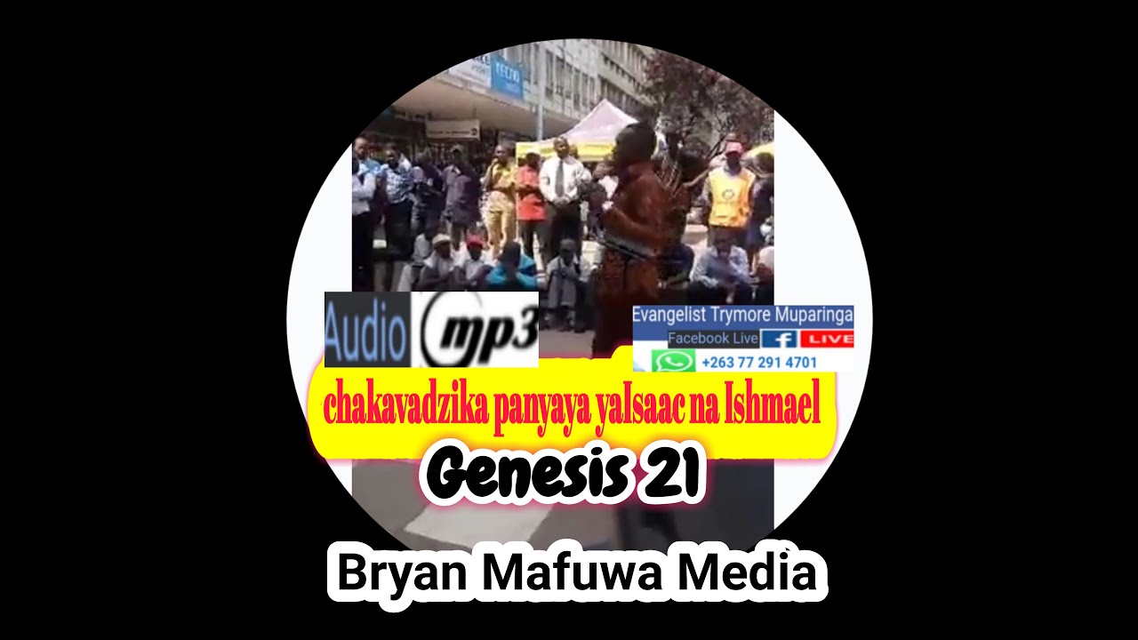 Evangelist T Muparinga - Usaberekwa kumusana nemunhu asina shoko.Chakavadzika panyaya yaIshmael